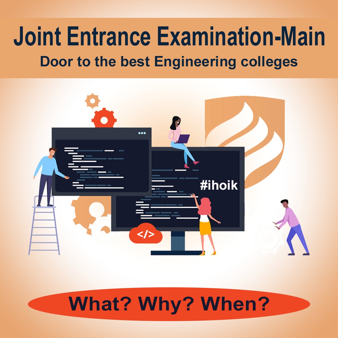 Joint Entrance Examination-Main: Doorway To Best Engineering Colleges